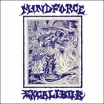 MINDFORCE - Excalibur LP + Flexi 7 Coloured Vinyl