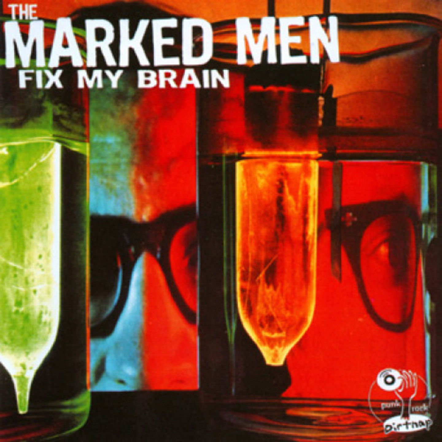 MARKED MEN, THE - Fix My Brain LP