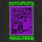 MINDFORCE - Excalibur LP + Flexi 7 Coloured Vinyl