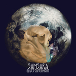 SAMSARA BLUES EXPERIMENT - One With The Universe LP