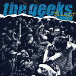 GEEKS, THE - The Constant 7