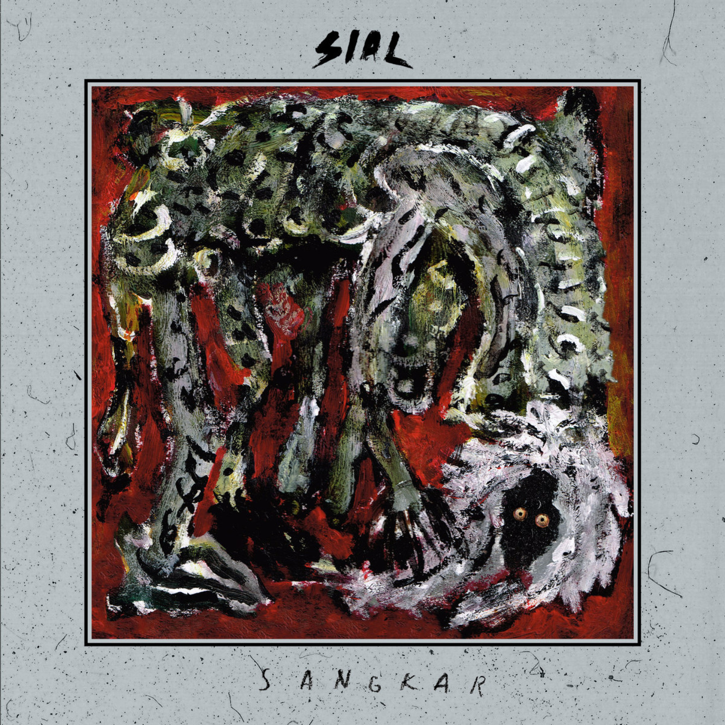 SIAL - Sangkar 7 Pink or Black vinyl