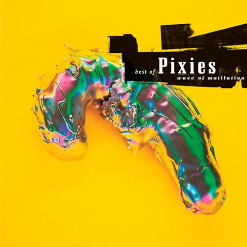 PIXIES - The Wave Of Mutilation Best Of Pixies 2xLP