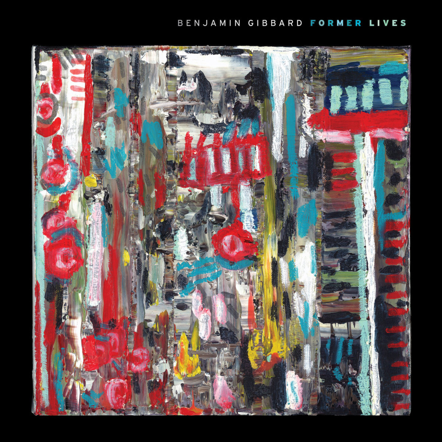 BENJAMIN GIBBARD - Former Lives LP