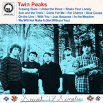 TWIN PEAKS - Sweet 17 Singles LP