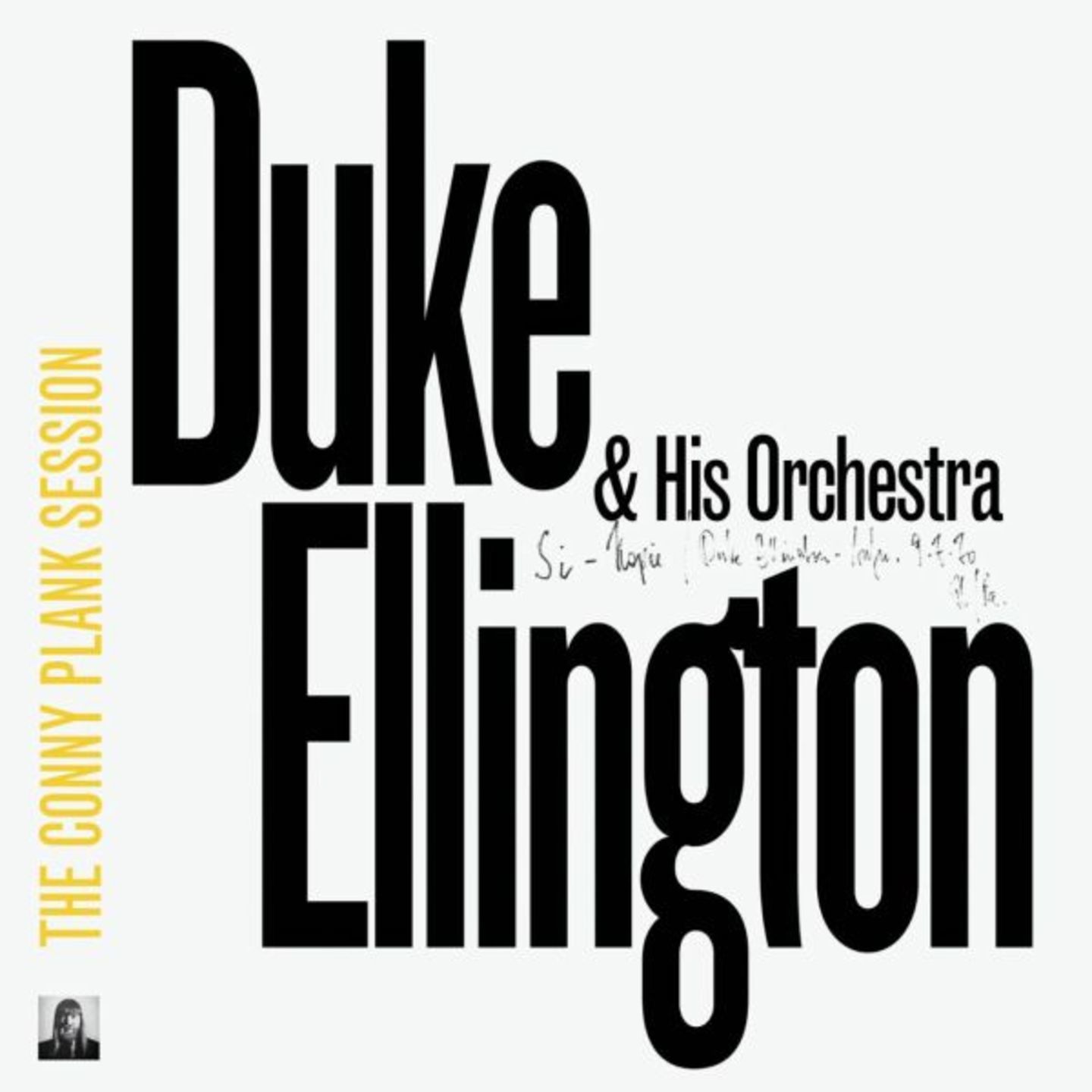 DUKE ELLINGTON & HIS ORCHESTRA - The Conny Plank Session LP
