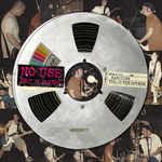 NO USE FOR A NAME - Rarities Vol. 1: The Covers LP