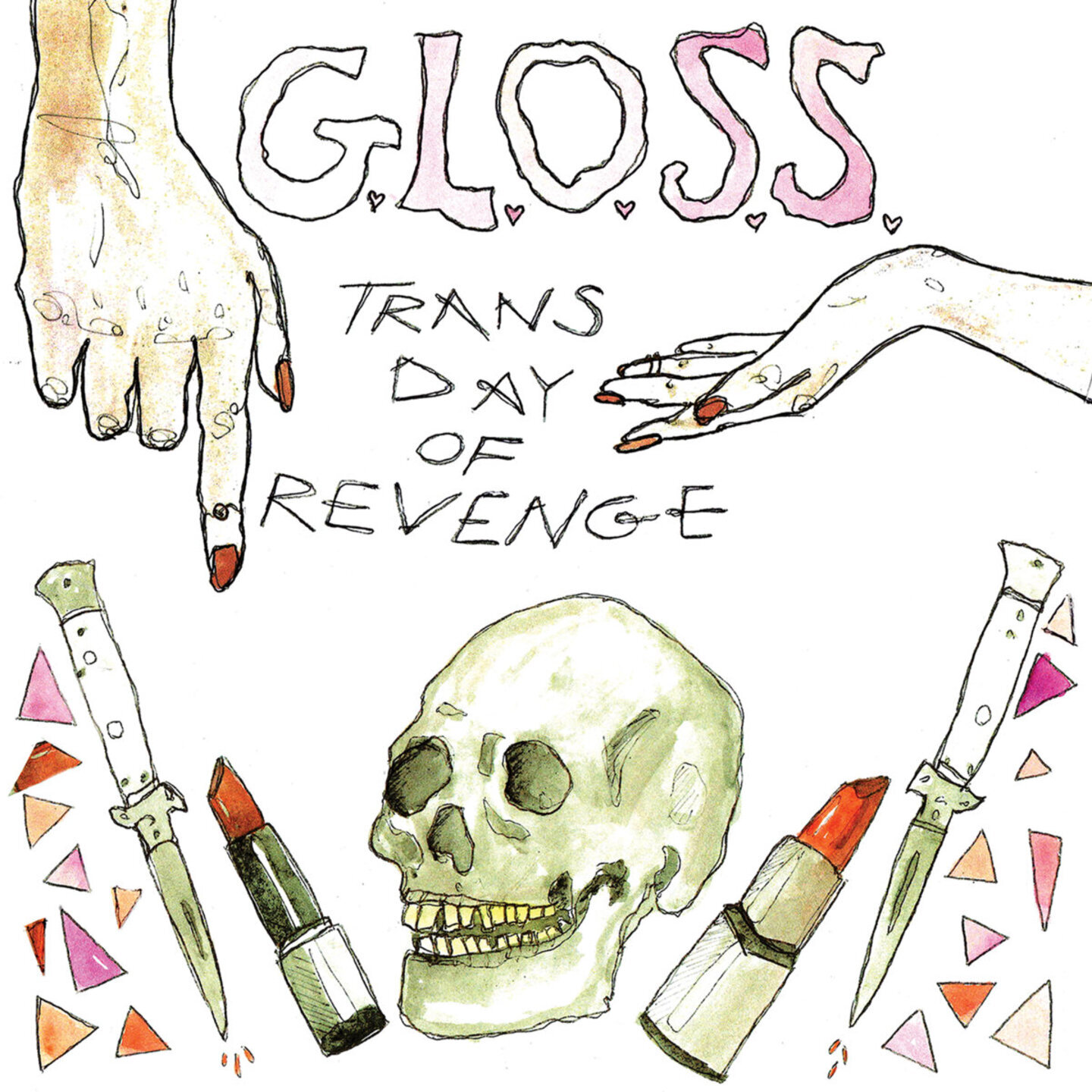 G.L.O.S.S. - Trans Day Revenge 7