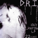 D.R.I. - Dirty Rotten LP