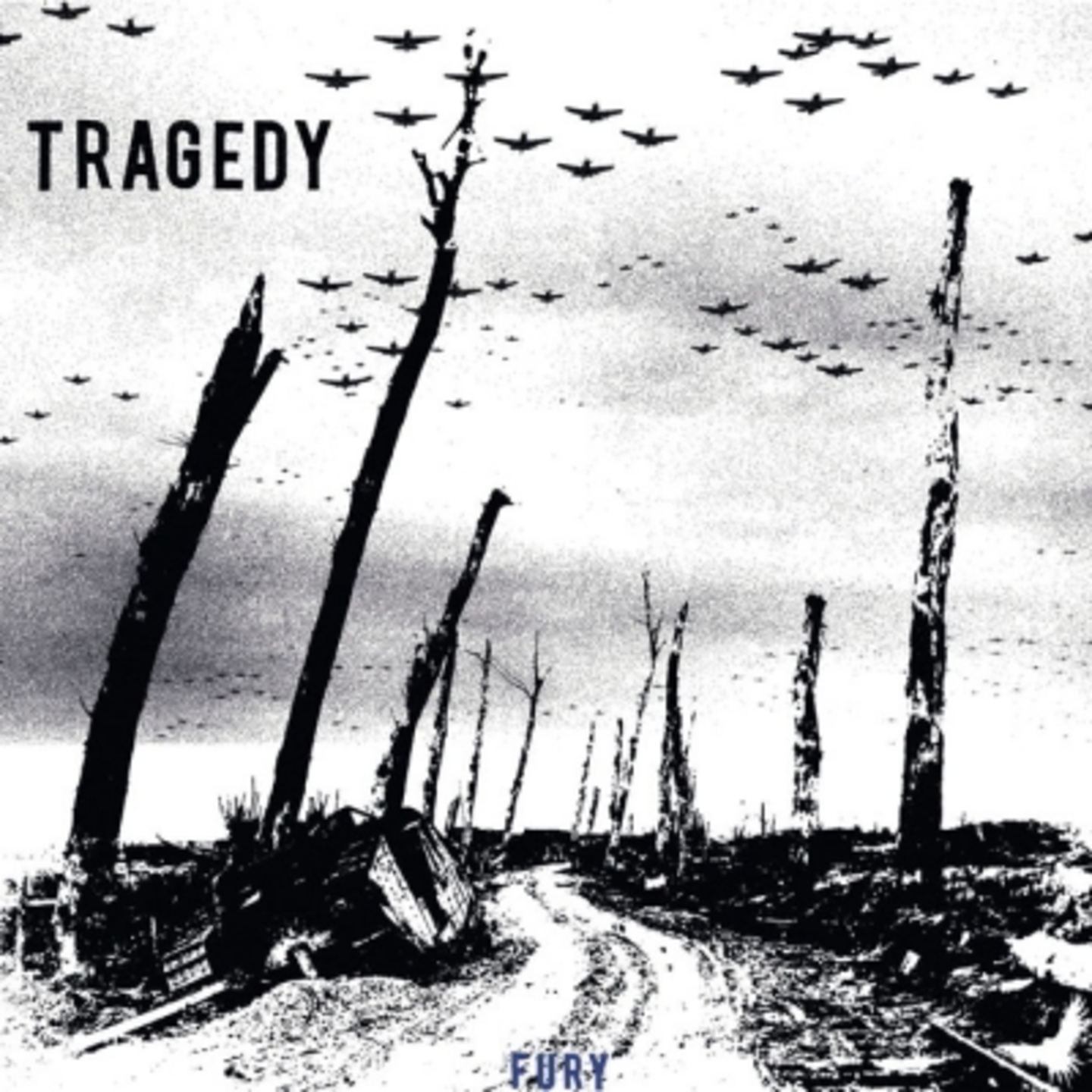 TRAGEDY - Fury LP