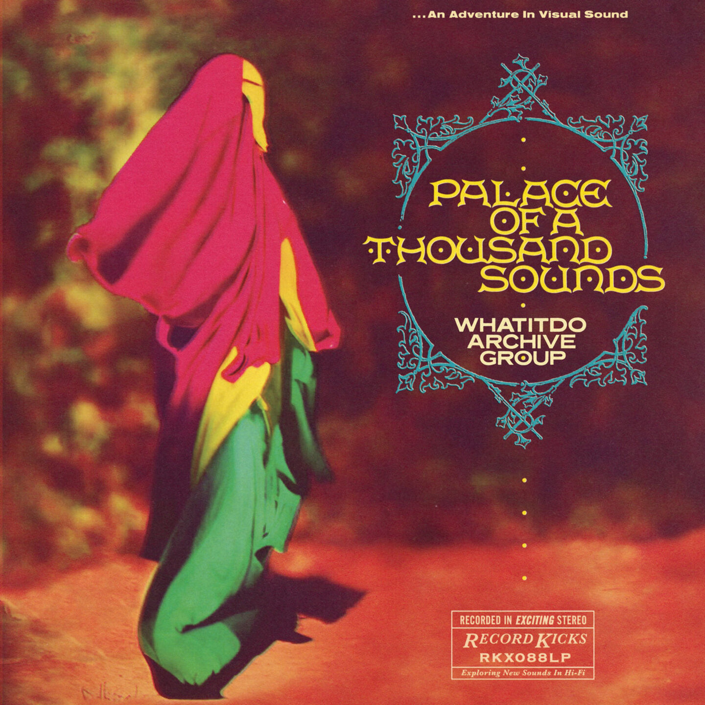 WHATITDO ARCHIVE GROUP - Palace Of A Thousand Sounds LP