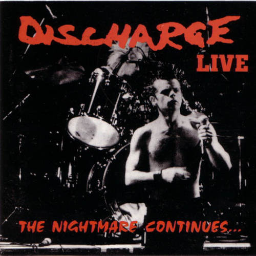 DISCHARGE - The Nightmare Continues LP Red vinyl