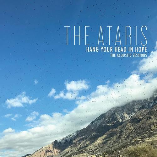 ATARIS, THE - Hang Your Head in Hope The Acoustic Sessions LP Blue vinyl