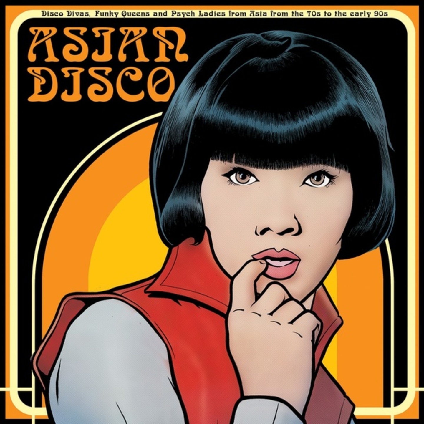 VA - Asian Disco Disco Divas, Funky Queens and Psych Ladies from Asia from the 70s to the Early 90s LP