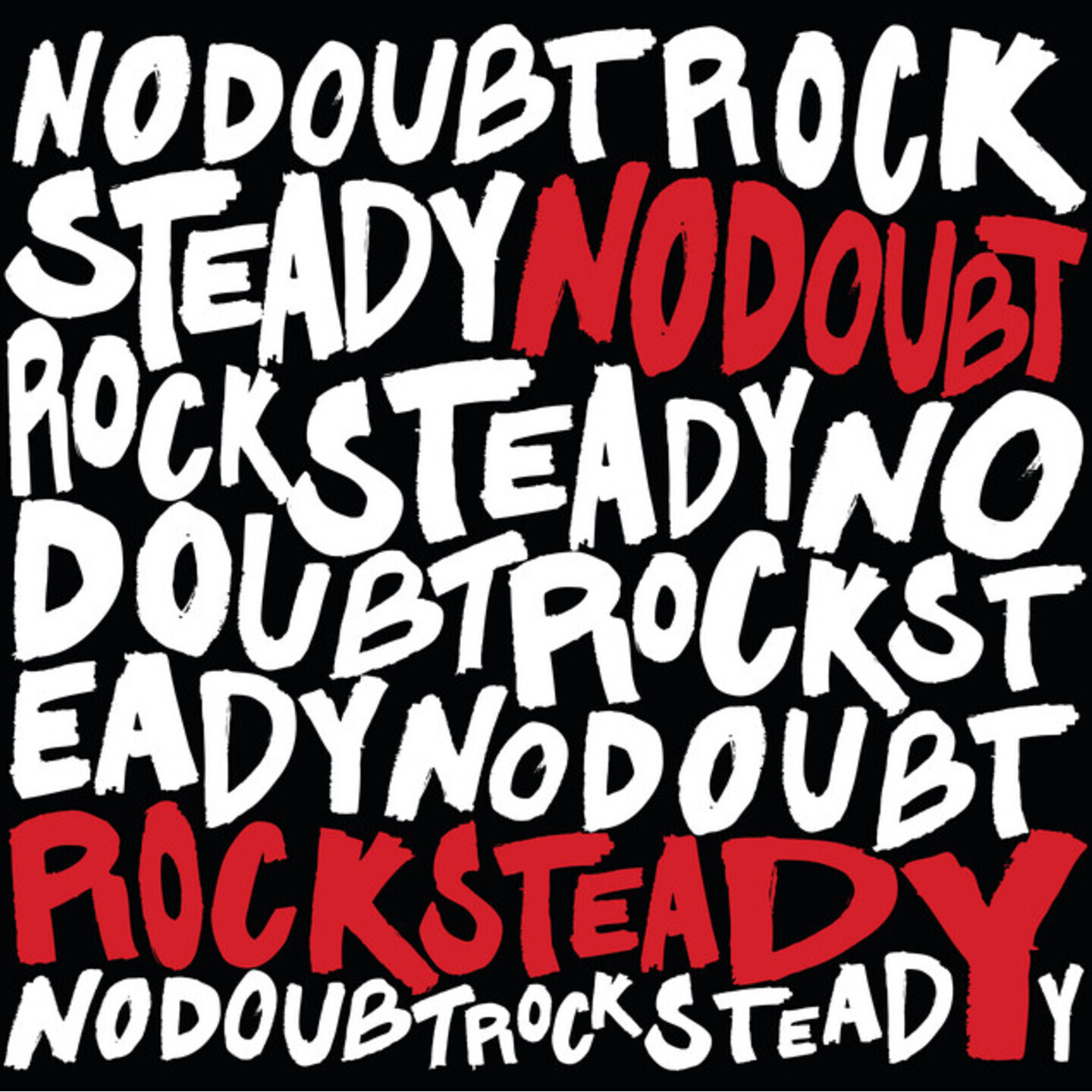 NO DOUBT - Rock Steady LP