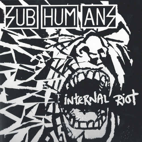 SUBHUMANS - Internal Riot LP