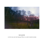 TEEN SUICIDE - I will Be My Own Hell Because There Is A Devil Inside My Body LP