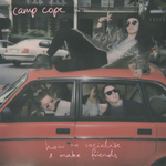 CAMP COPE - How To Socialise & Make Friends LP
