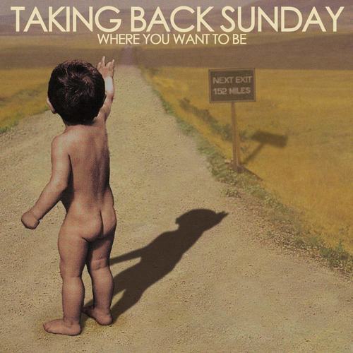 TAKING BACK SUNDAY - Where You Want To Be LP