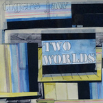 TIGERS JAW - Two Worlds LP