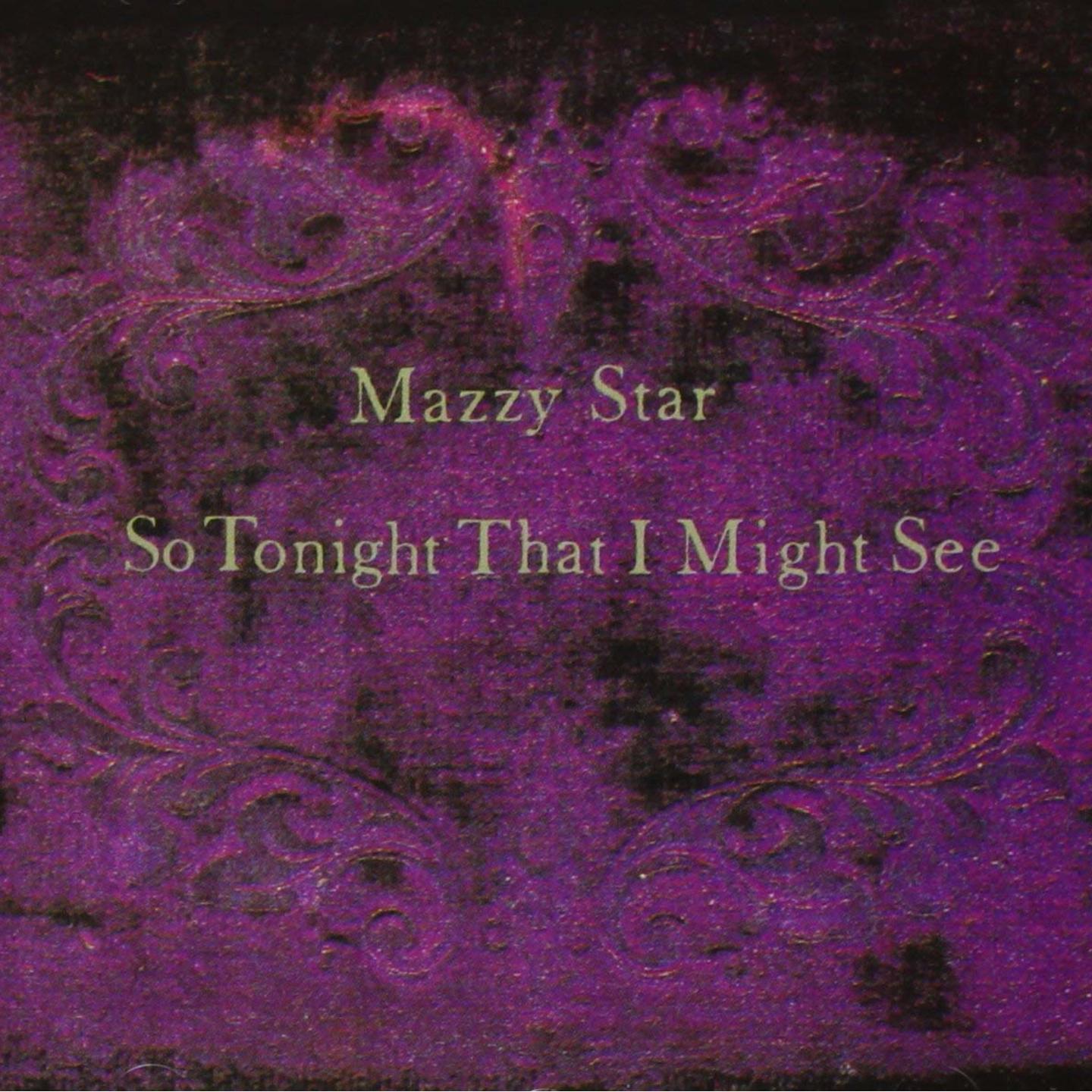 MAZZY STAR - So Tonight That I Might See LP