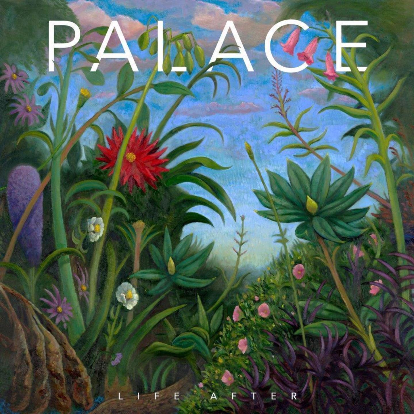 PALACE - Life After LP