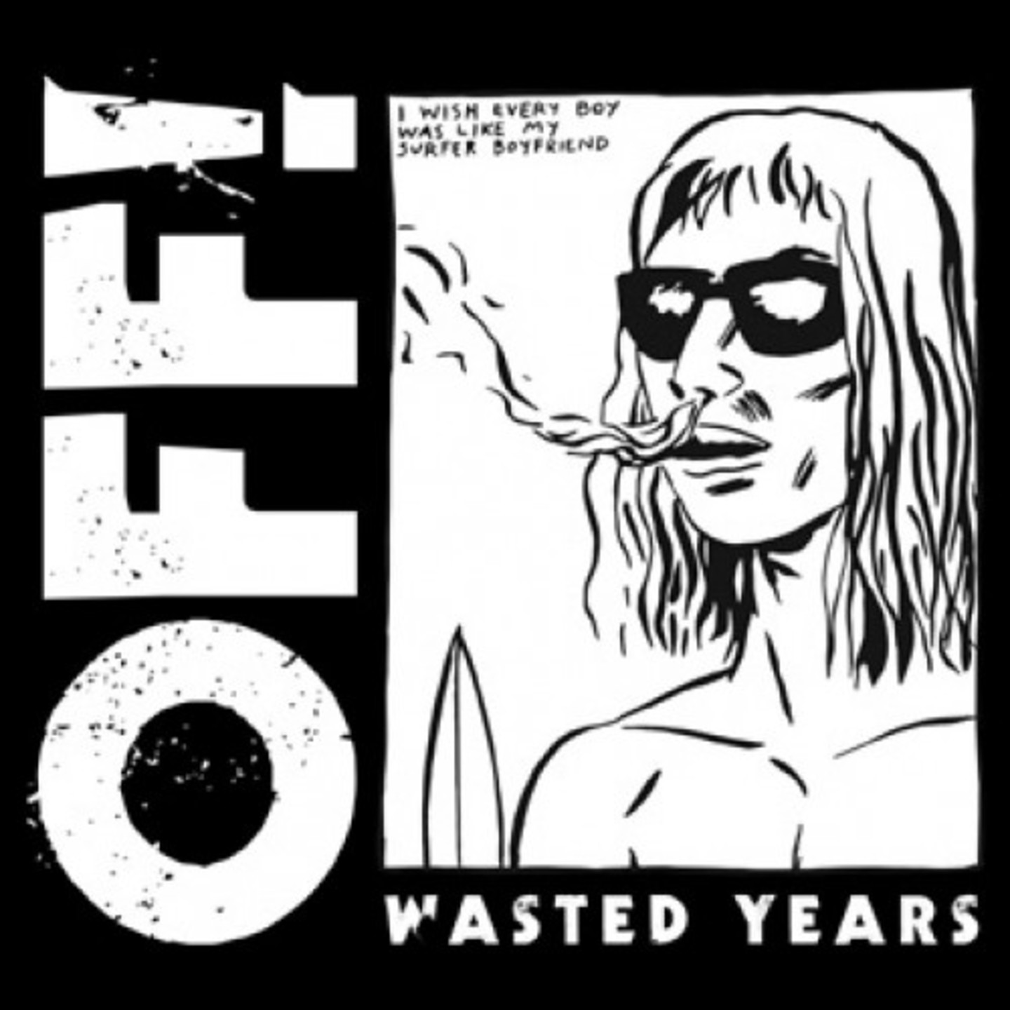 OFF - Wasted Years LP