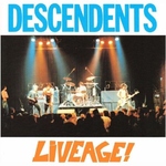 DESCENDENTS - Liveage LP