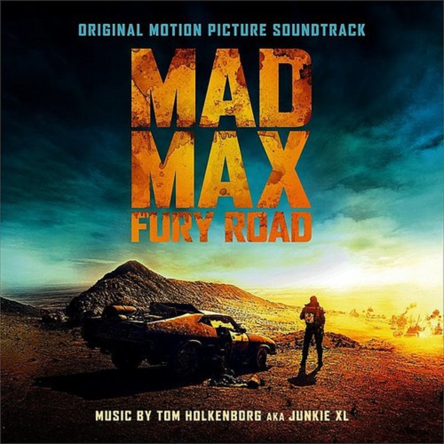 TOM HOLKENBORG aka JUNKIE XL -  Mad Max: Fury Road (Original Motion Picture Soundtrack) 2xLP