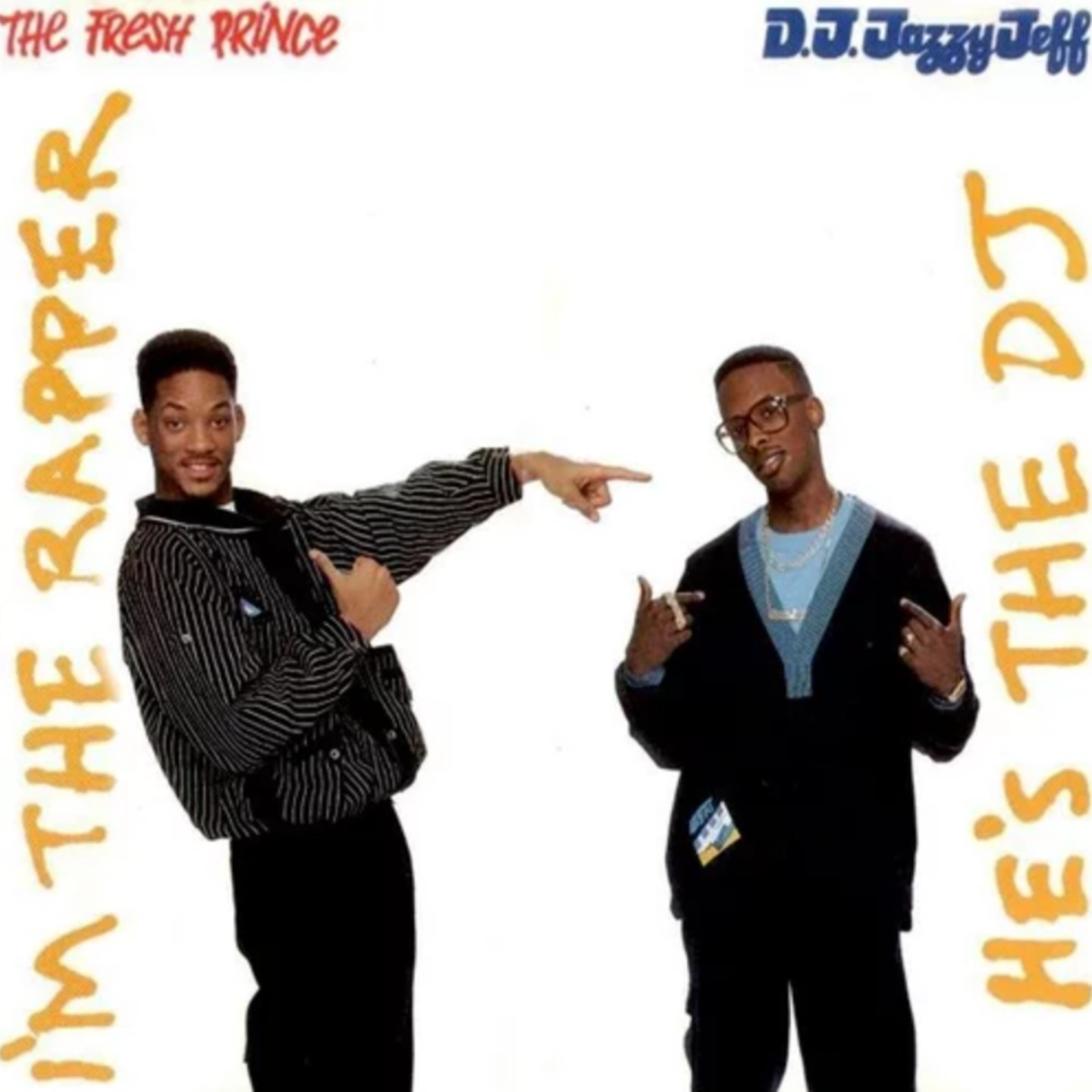 DJ JAZZY JEFF & THE FRESH PRINCE - Hes The DJ, Im The Rapper 2xLP