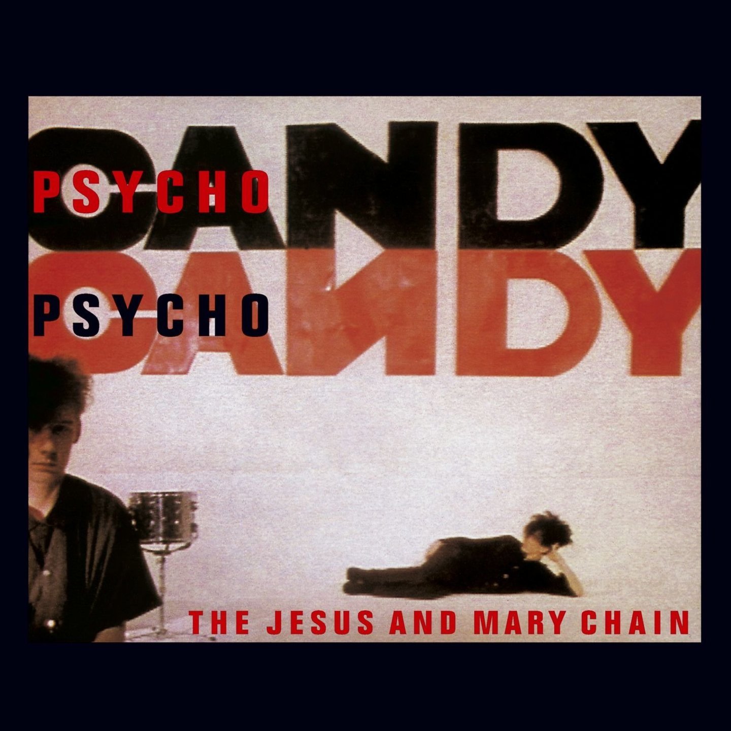 JESUS AND MARY CHAIN, THE - Psychocandy LP 180g