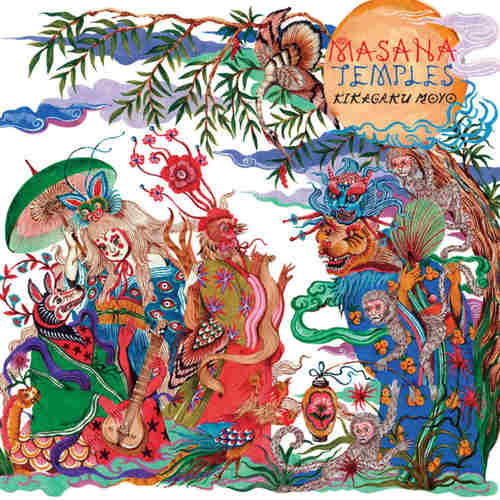 KIKAGAKU MOYO - Masana Temples LP