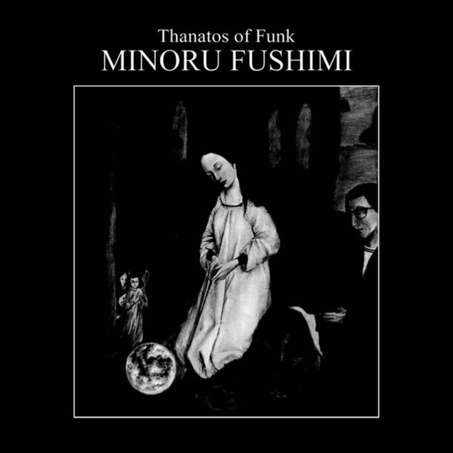 MINORU FUSHIMI - Thanatos Of Funk LP
