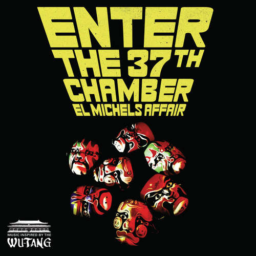 EL MICHELS AFFAIR - Enter The 37th Chamber LP White vinyl