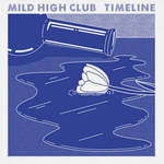 MILD HIGH CLUB - Timeline LP