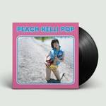 PEACH KELLI POP - Peach Kelli Pop I LP