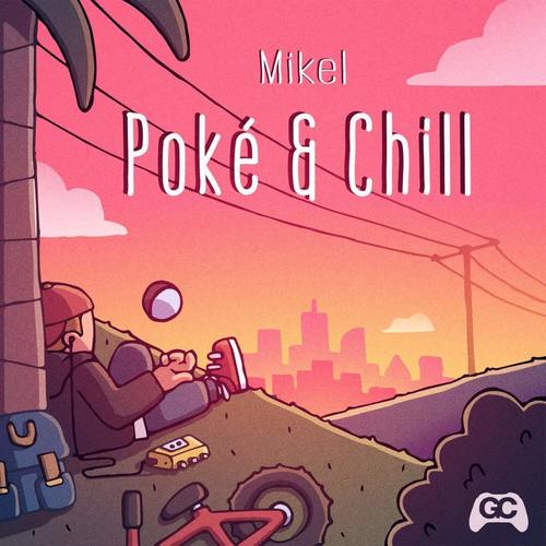 MIKEL - Poke & Chill LP White Vinyl