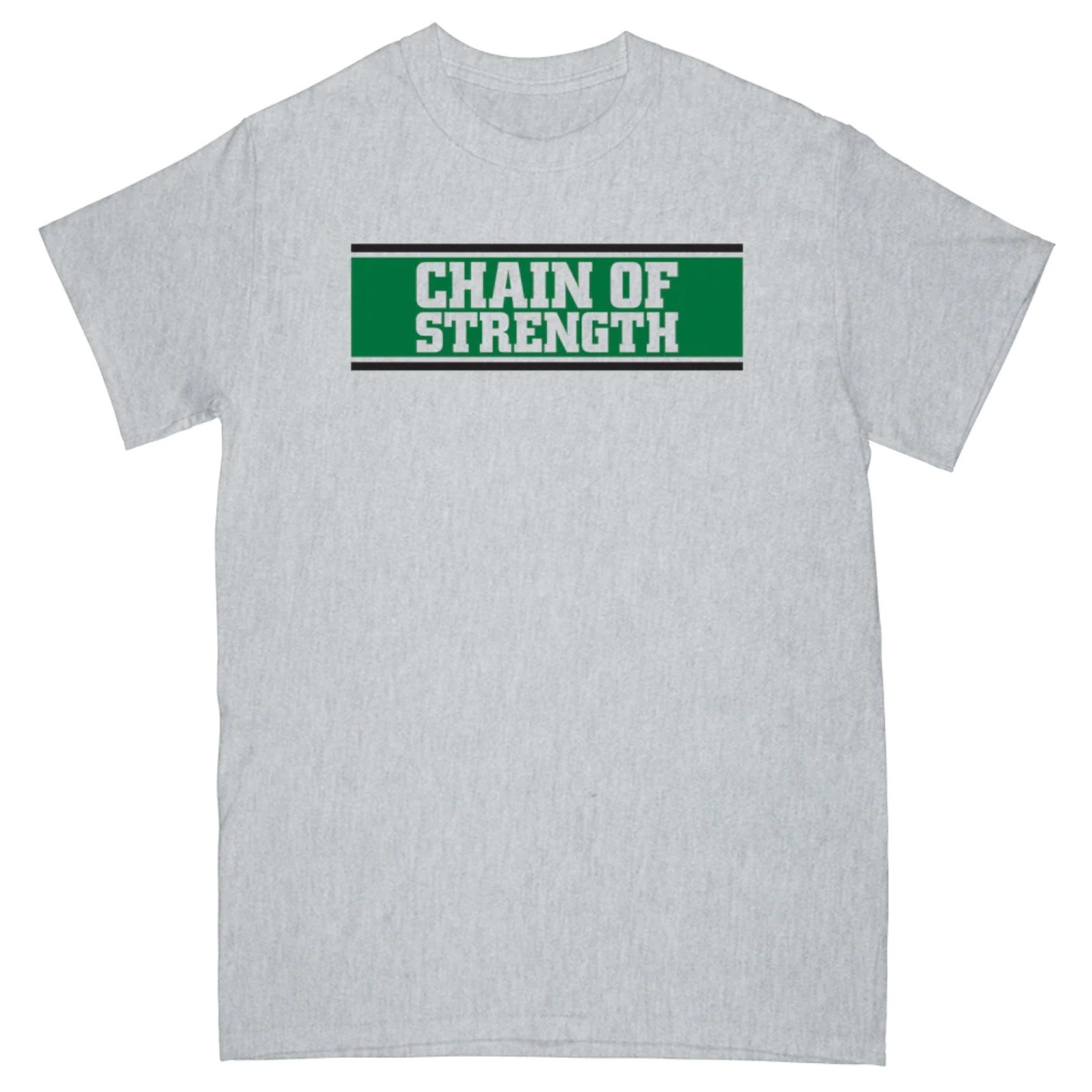 CHAIN OF STRENGTH - The One Thing That Still Holds True Grey