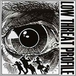 LOW THREAT PROFILE - Product Number Two LP