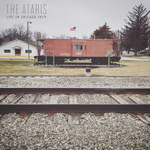 ATARIS, THE - Live In Chicago 2019 LP (Clear Vinyl)