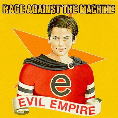 RAGE AGAINST THE MACHINE - Evil Empire LP