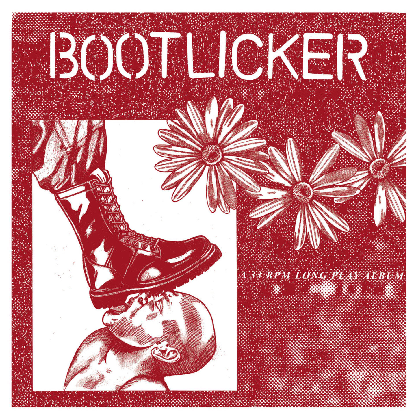 BOOTLICKER - Bootlicker LP