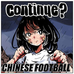 CHINESE FOOTBALL - Continue 12EP