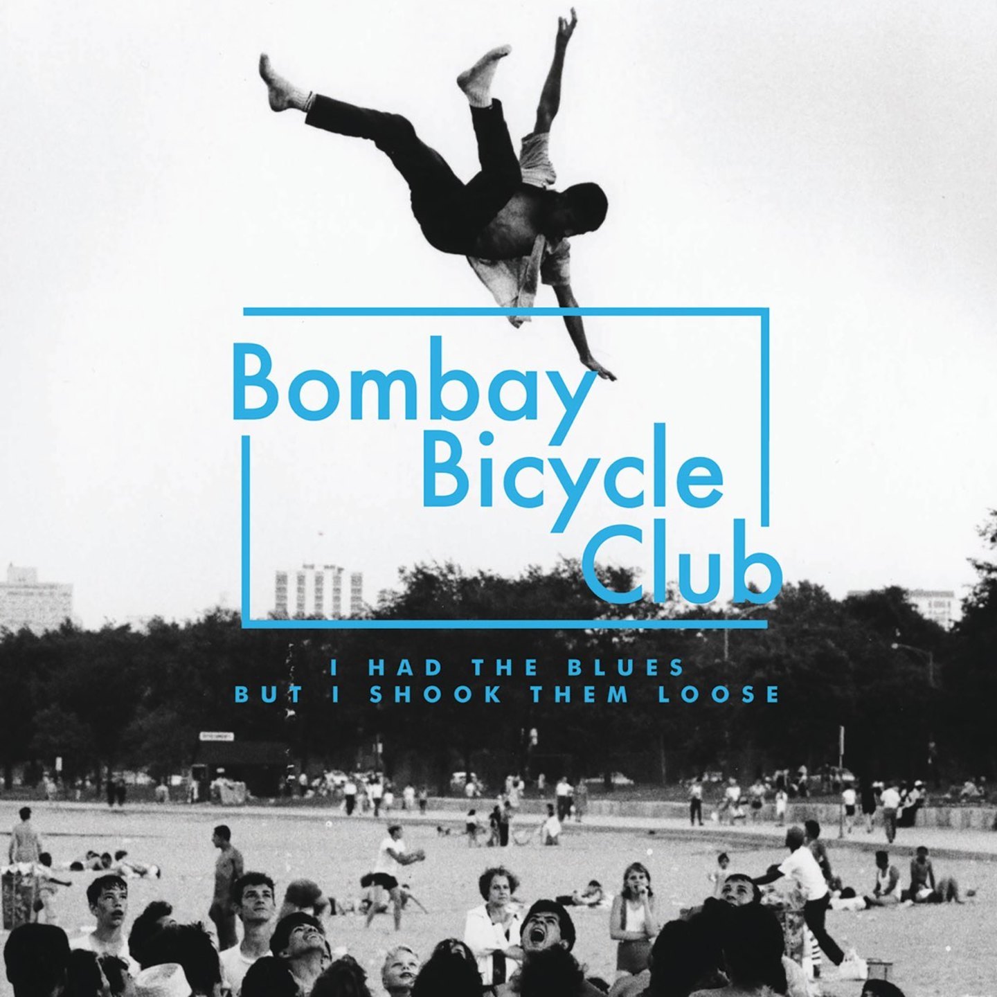 BOMBAY BICYCLE CLUB - I Had The Blues But I Shook Them Loose LP