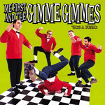 ME FIRST & THE GIMME GIMMES - Take a Break LP