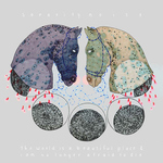 SORORITY NOISE / THE WORLD IS A BEAUTIFUL PLACE AND I AM NO LONGER AFRAID TO DIE - Split 7"