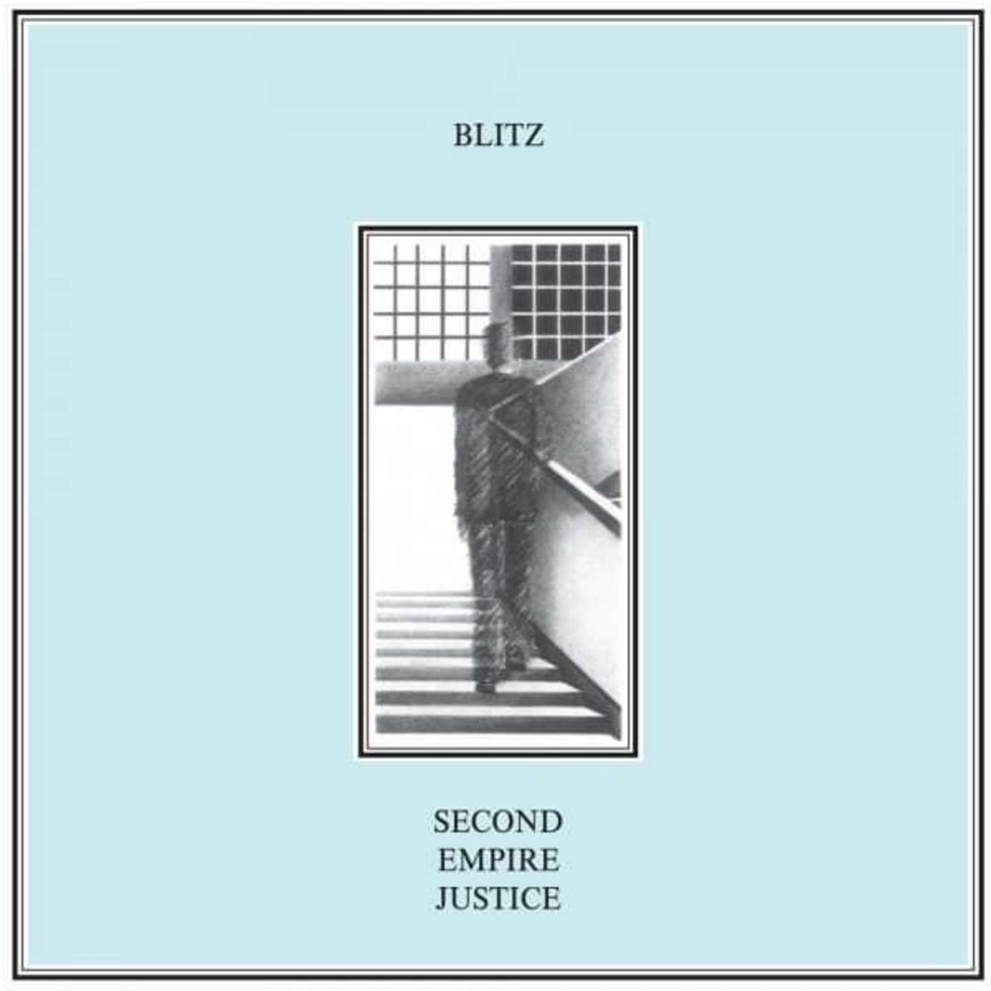BLITZ - Second Empire Justice LP