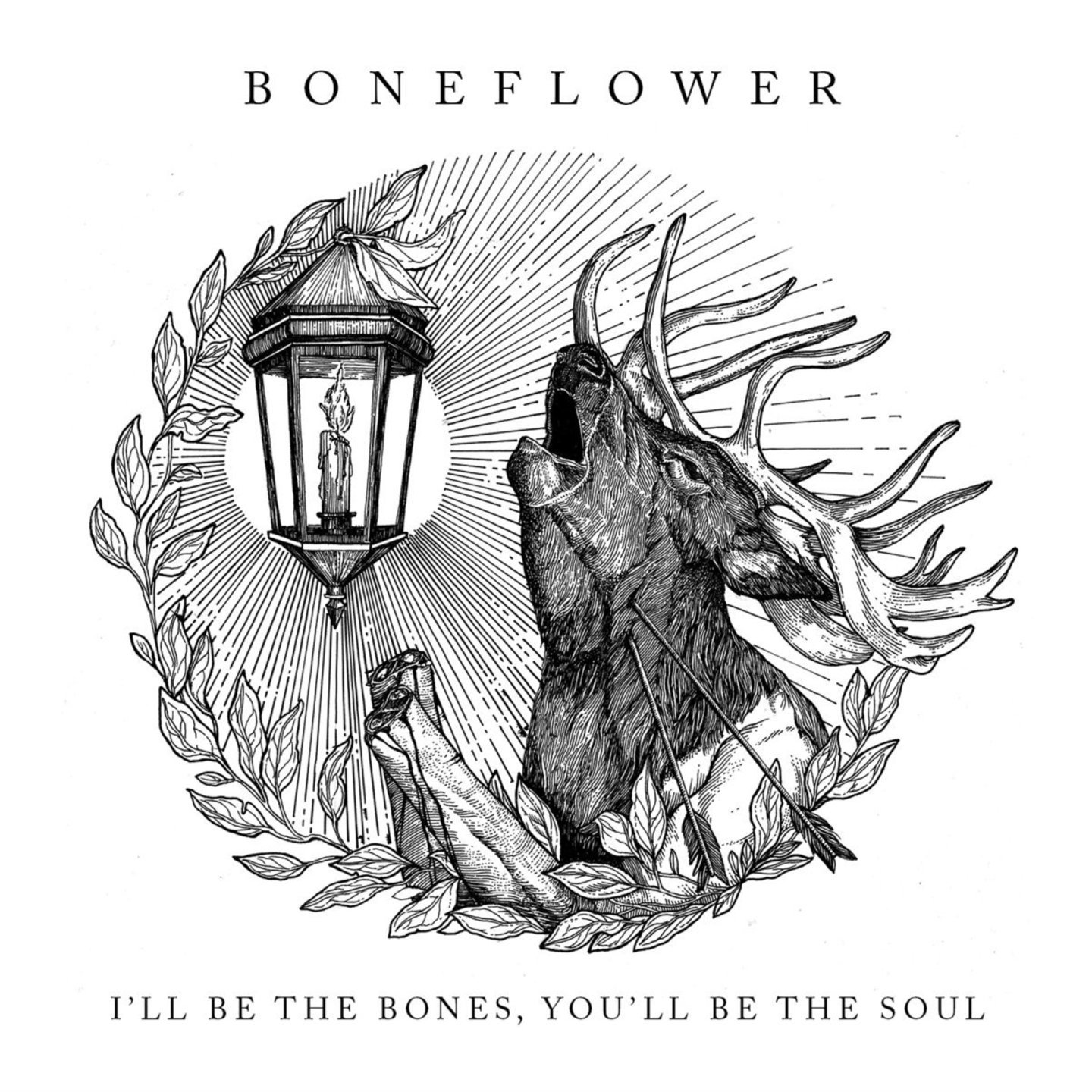 BONEFLOWER -  Ill be the Bones, Youll be the Soul LP