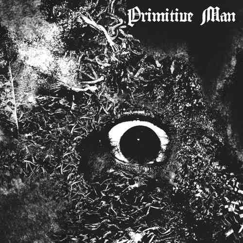 PRIMITIVE MAN - Immersion LP