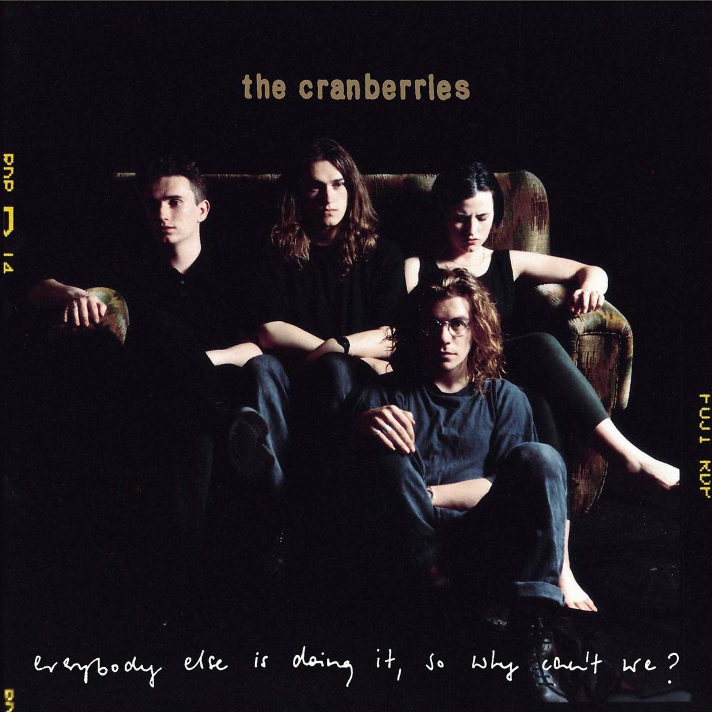 CRANBERRIES, THE - Everybody Else Is Doing It So Why Cant We LP